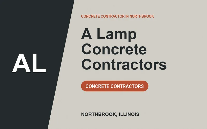 A Lamp Concrete Contractors in Northbrook, Illinois
