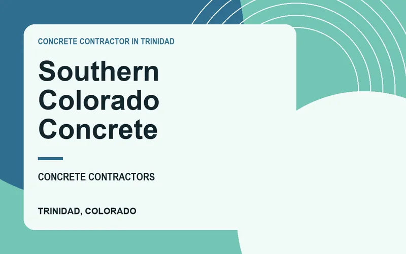 Southern Colorado Concrete in Trinidad, Colorado