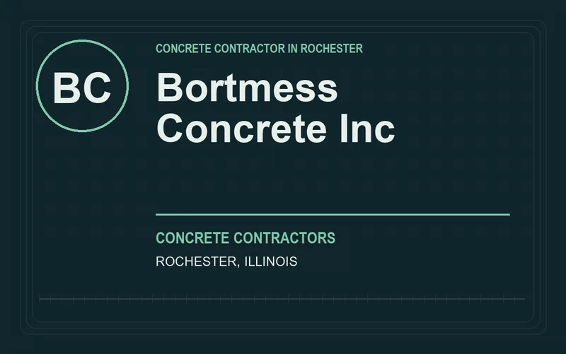 Bortmess Concrete Inc in Rochester, Illinois