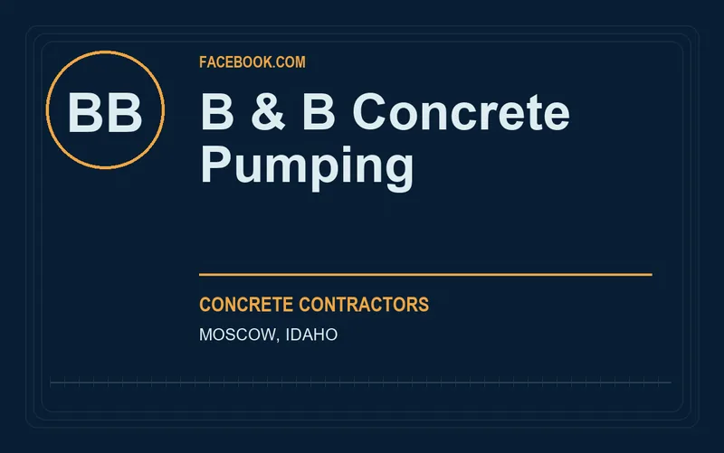 B & B Concrete Pumping in Moscow, Idaho