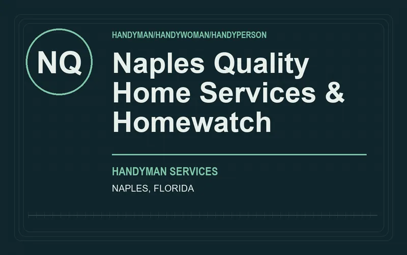 Naples Quality Home Services & Homewatch in Naples, Florida
