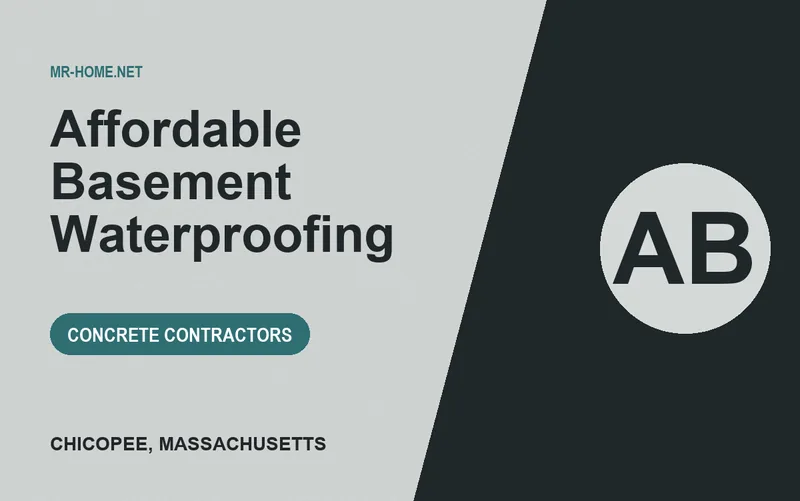 Affordable Basement Waterproofing in Chicopee, Massachusetts
