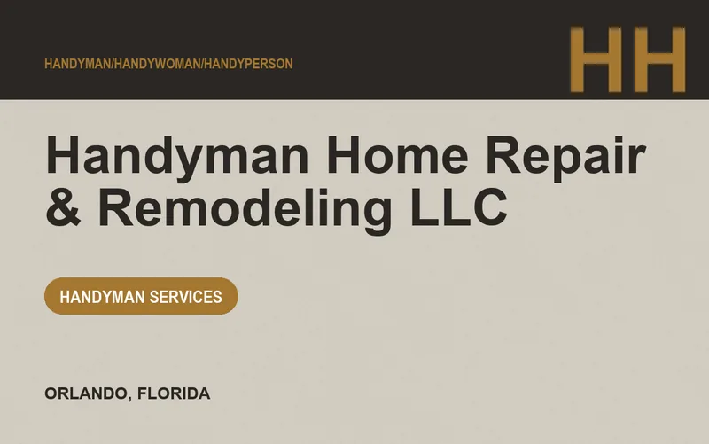 Handyman Home Repair & Remodeling LLC in Orlando, Florida