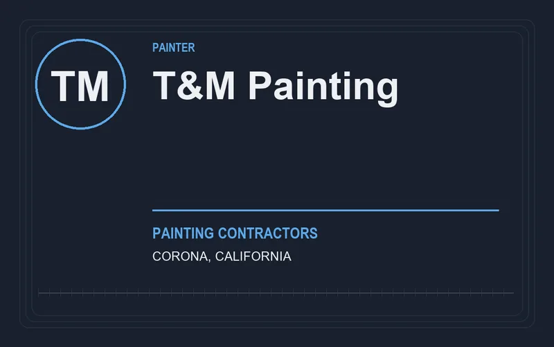 T&M Painting in Corona, California