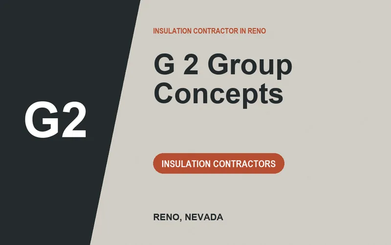 G 2 Group Concepts in Reno, Nevada
