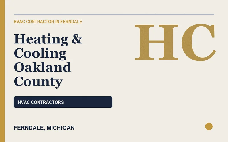 Heating & Cooling Oakland County in Ferndale, Michigan