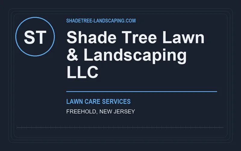 Shade Tree Lawn & Landscaping LLC in Freehold, New Jersey