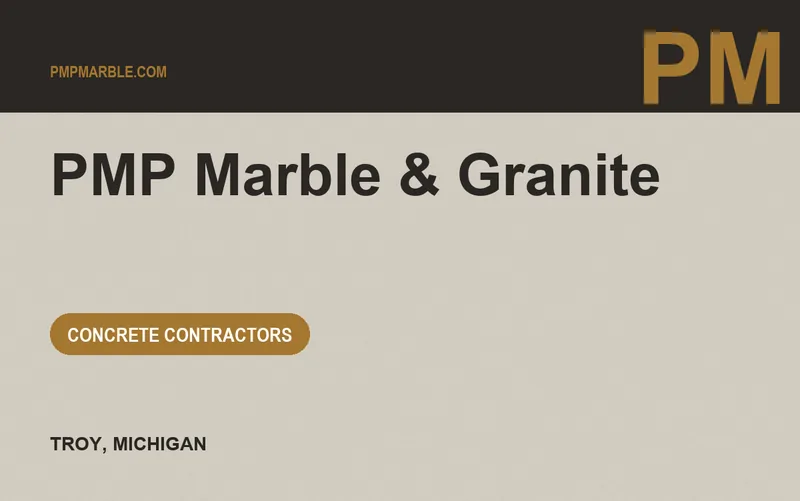 PMP Marble & Granite in Troy, Michigan