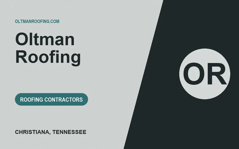 Oltman Roofing in Christiana, Tennessee