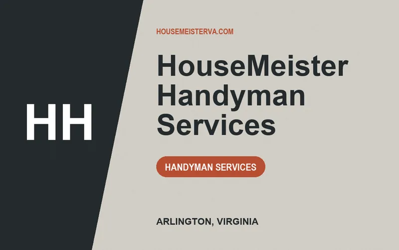 HouseMeister Handyman Services in Arlington, Virginia