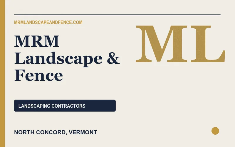 MRM Landscape & Fence in North Concord, Vermont