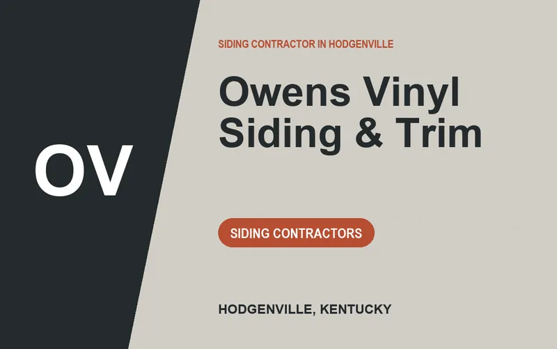 Owens Vinyl Siding & Trim in Hodgenville, Kentucky