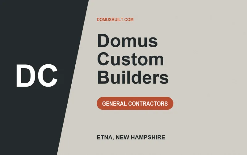 Domus Custom Builders in Etna, New Hampshire