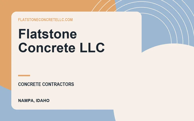 Flatstone Concrete LLC in Nampa, Idaho