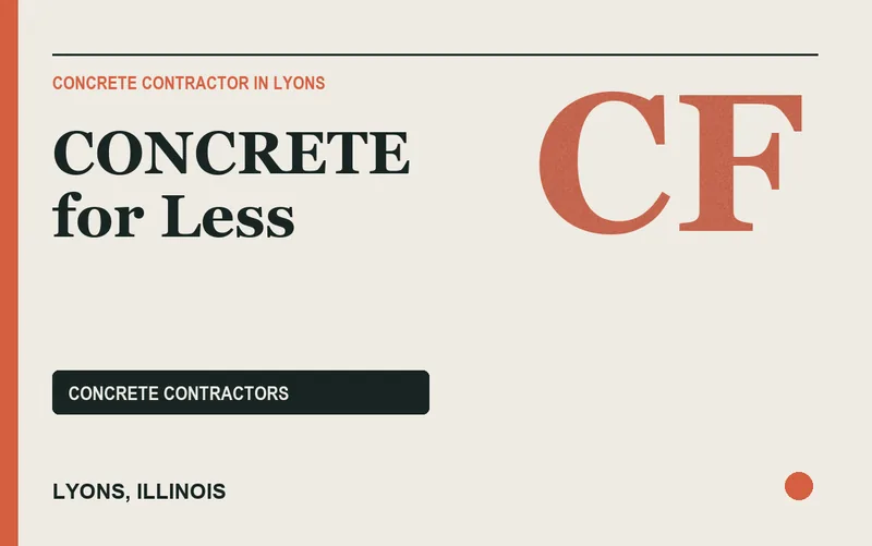 CONCRETE for Less in Lyons, Illinois