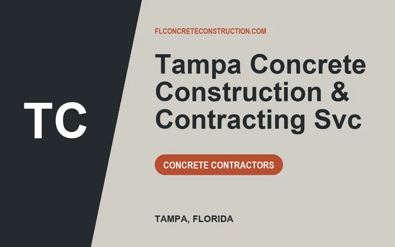 Tampa Concrete Construction & Contracting Svc in Tampa, Florida