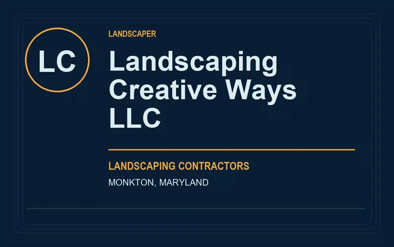 Landscaping Creative Ways LLC in Monkton, Maryland