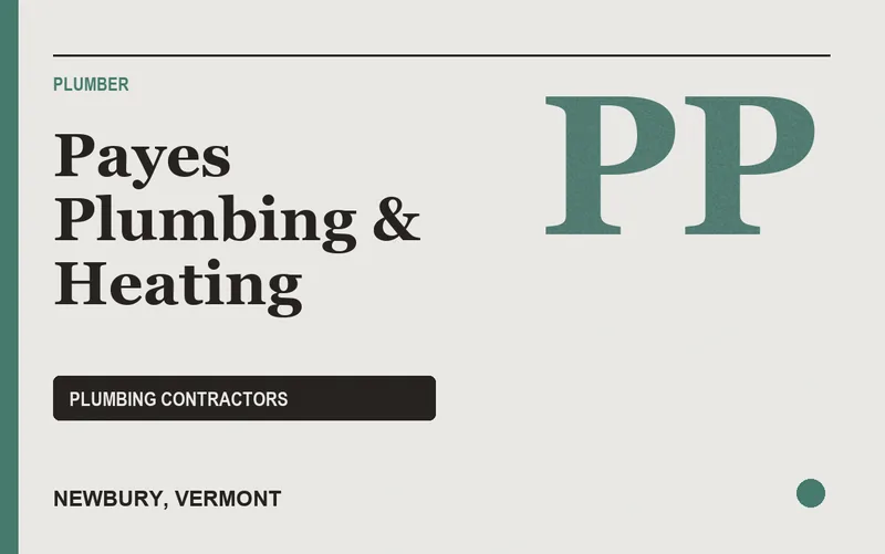Payes Plumbing & Heating in Newbury, Vermont