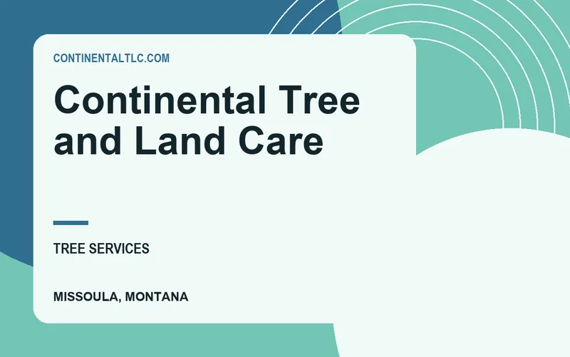 Continental Tree and Land Care in Missoula, Montana