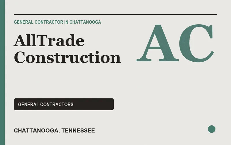AllTrade Construction in Chattanooga, Tennessee