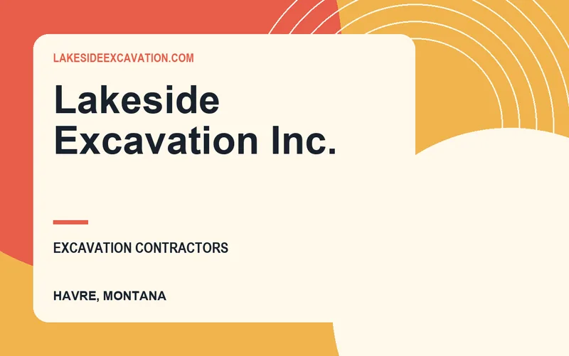 Lakeside Excavation Inc. in Havre, Montana