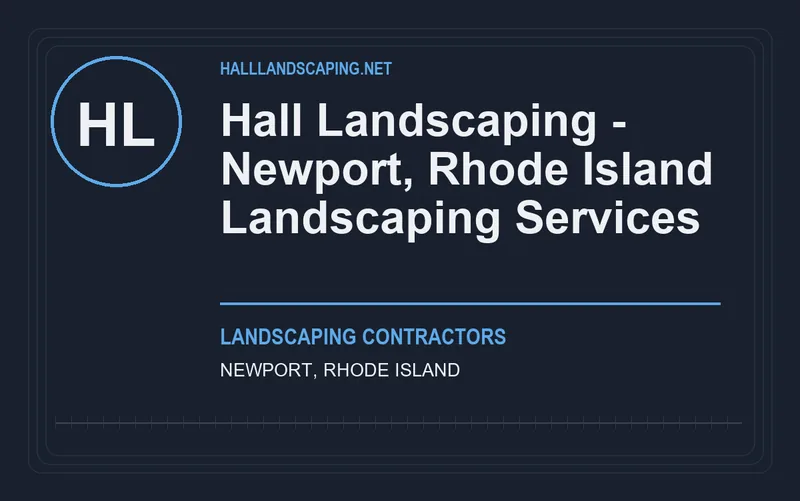 Hall Landscaping - Newport, Rhode Island Landscaping Services in Newport, Rhode Island