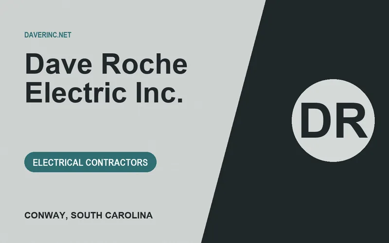 Dave Roche Electric Inc. in Conway, South Carolina