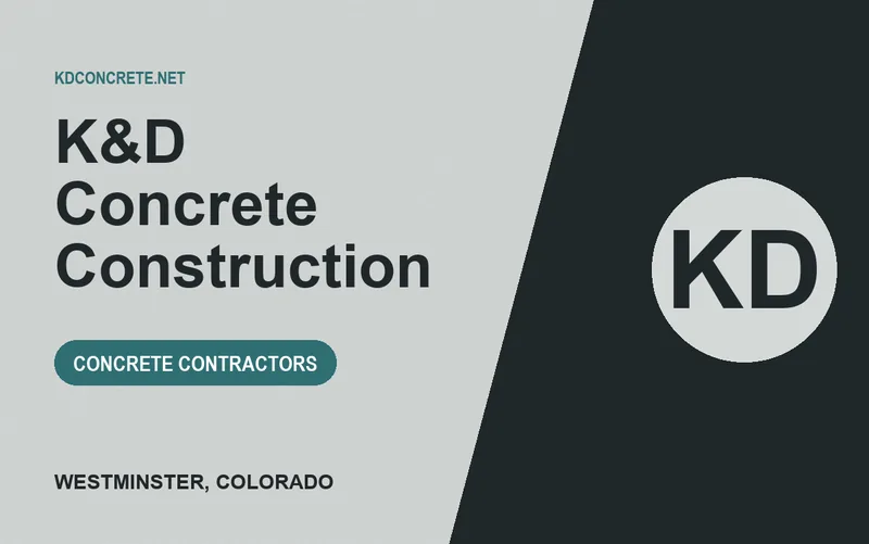 K&D Concrete Construction in Westminster, Colorado