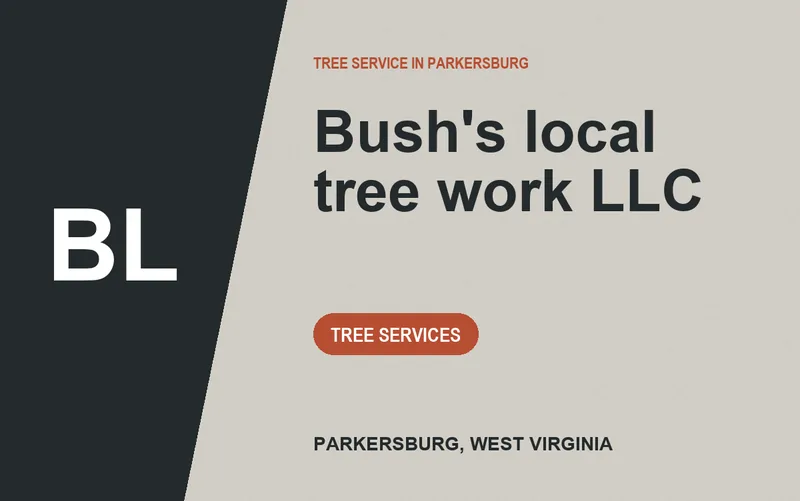Bush's local tree work LLC in Parkersburg, West Virginia