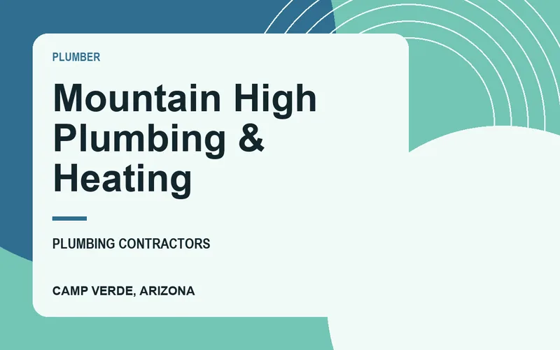 Mountain High Plumbing & Heating in Camp Verde, Arizona