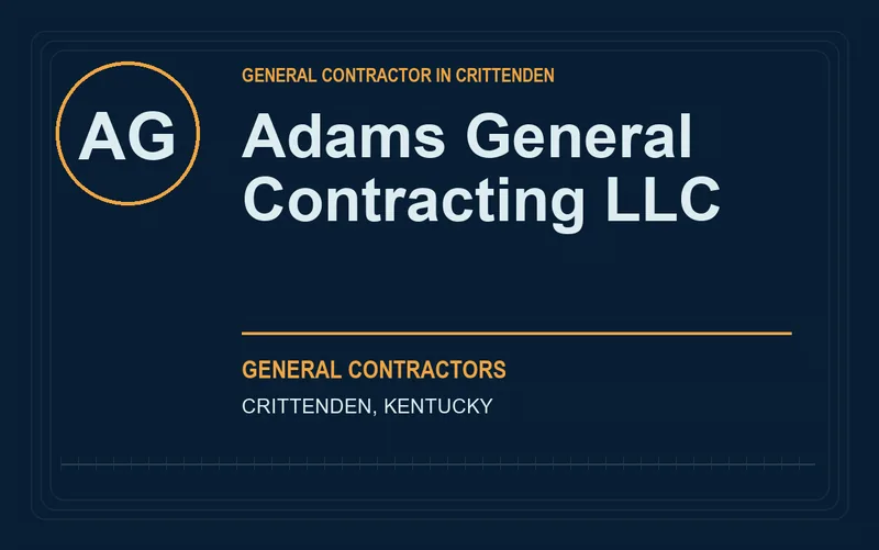 Adams General Contracting LLC in Crittenden, Kentucky
