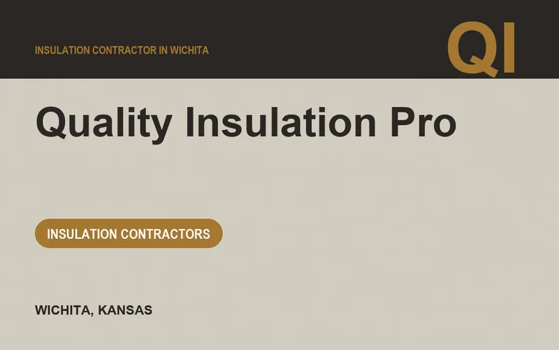 Quality Insulation Pro in Wichita, Kansas