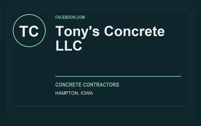 Tony's Concrete LLC in Hampton, Iowa