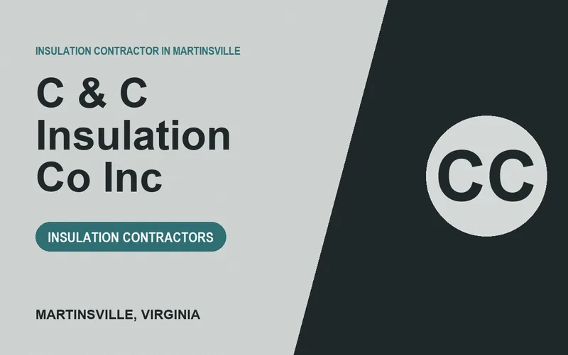 C & C Insulation Co Inc in Martinsville, Virginia