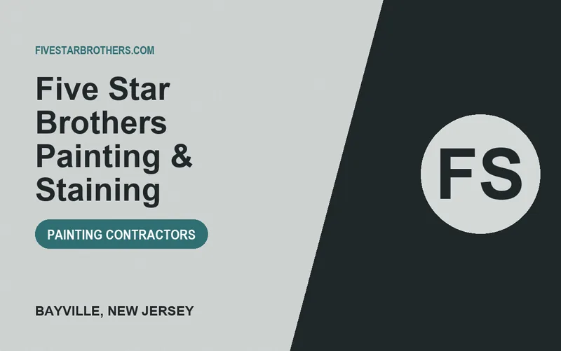 Five Star Brothers Painting & Staining in Bayville, New Jersey