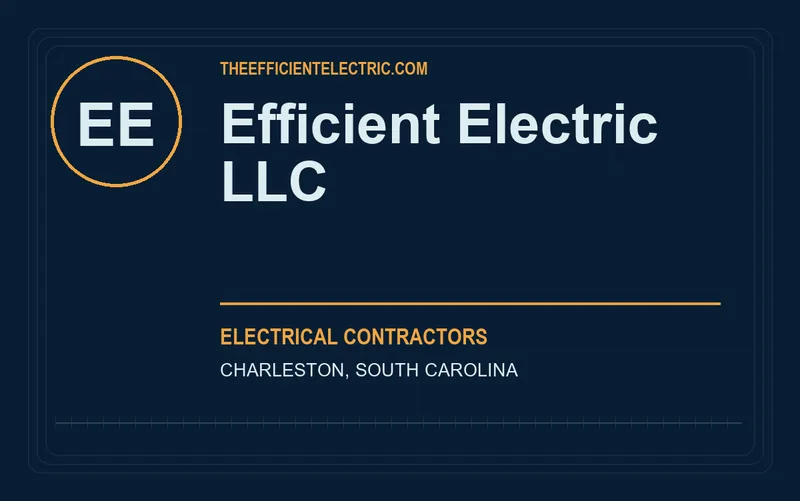 Efficient Electric LLC in Charleston, South Carolina