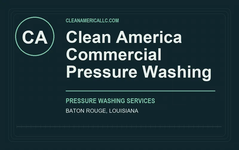 Clean America Commercial Pressure Washing in Baton Rouge, Louisiana