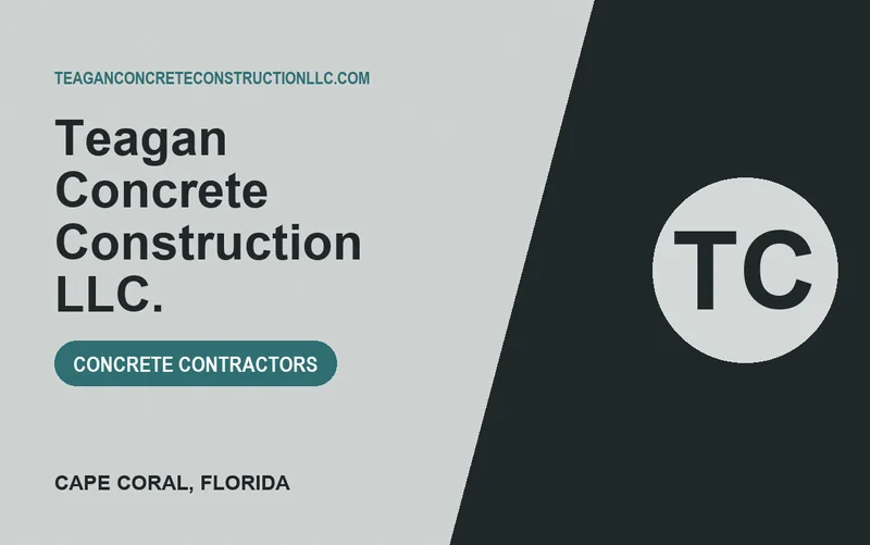 Teagan Concrete Construction LLC. in Cape Coral, Florida