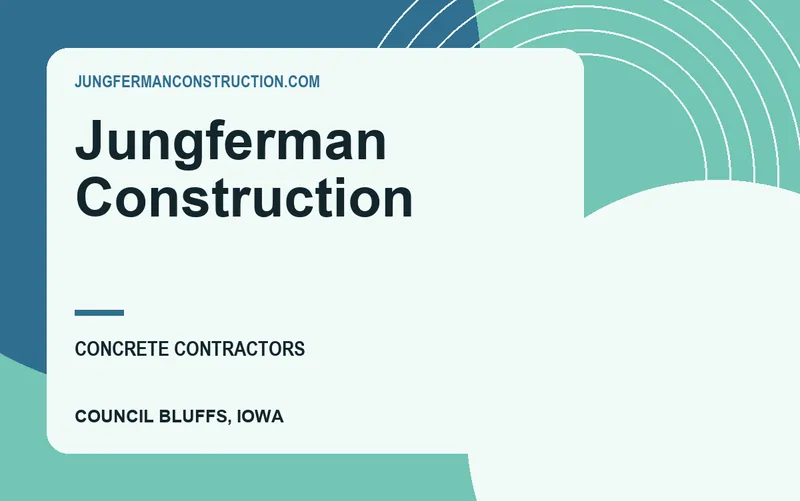 Jungferman Construction in Council Bluffs, Iowa