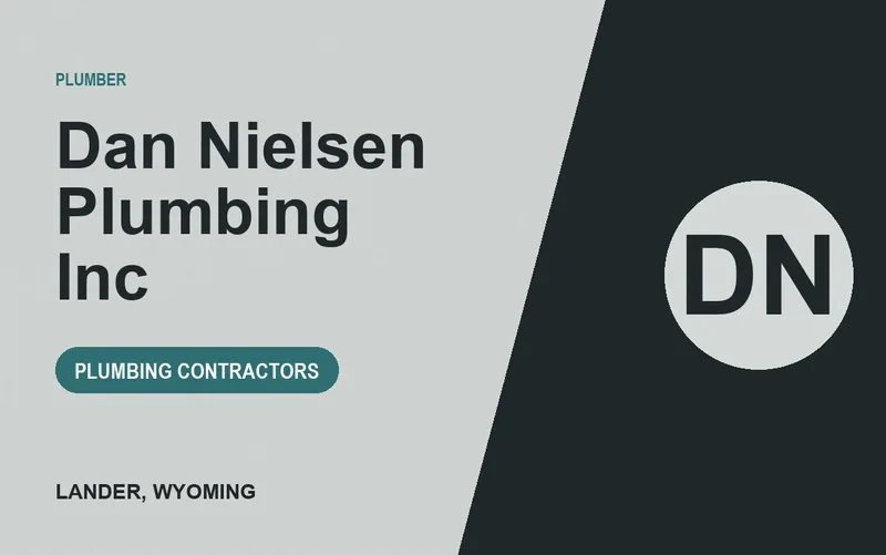 Dan Nielsen Plumbing Inc in Lander, Wyoming
