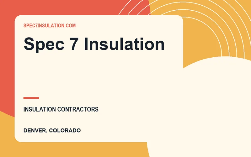Spec 7 Insulation in Denver, Colorado