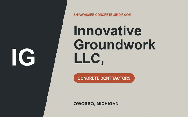 Innovative Groundwork LLC, in Owosso, Michigan