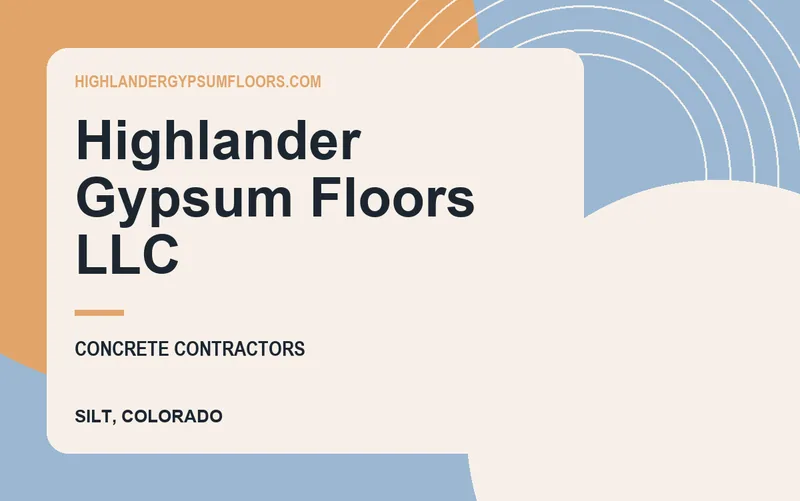 Highlander Gypsum Floors LLC in Silt, Colorado
