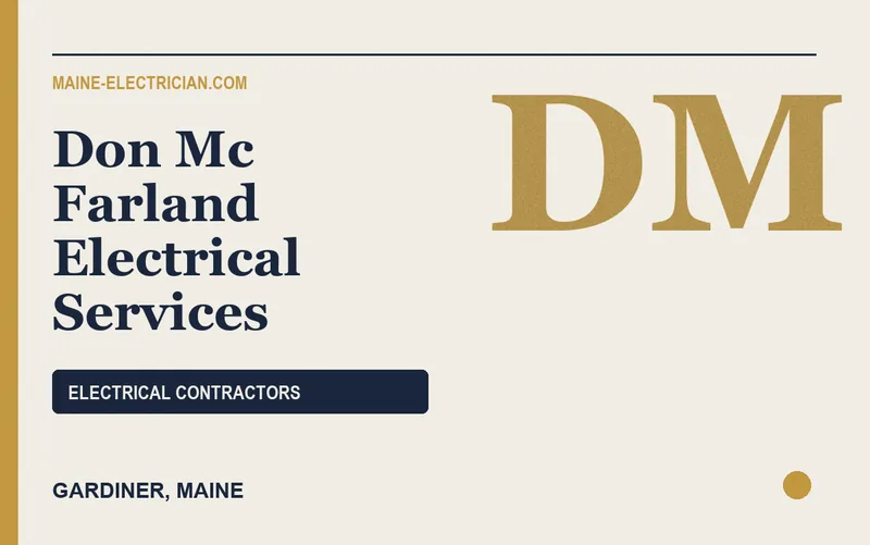 Don Mc Farland Electrical Services in Gardiner, Maine