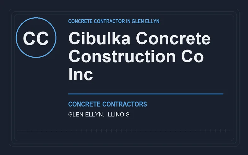 Cibulka Concrete Construction Co Inc in Glen Ellyn, Illinois