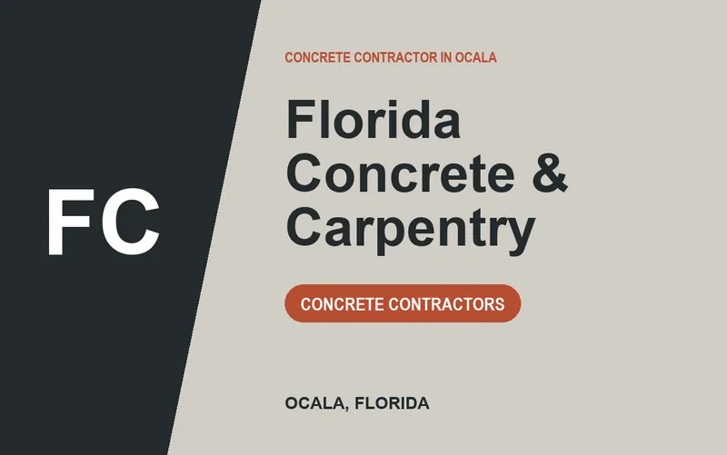 Florida Concrete & Carpentry in Ocala, Florida