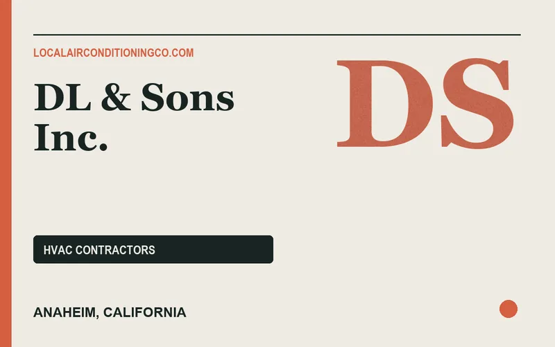 DL & Sons Inc. in Anaheim, California