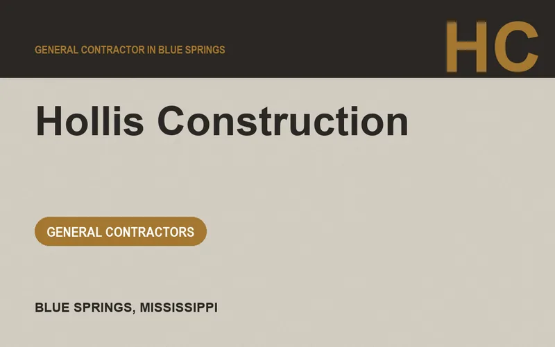 Hollis Construction in Blue Springs, Mississippi