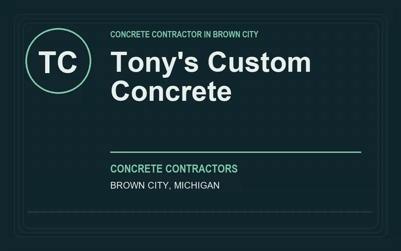 Tony's Custom Concrete in Brown City, Michigan