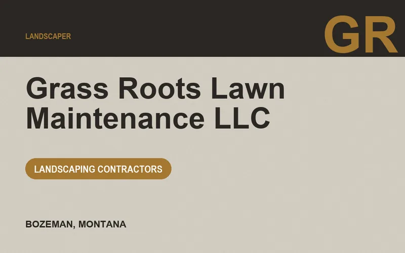 Grass Roots Lawn Maintenance LLC in Bozeman, Montana